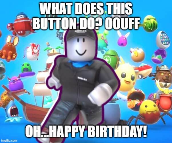 Robolox Happy Birthday Meme